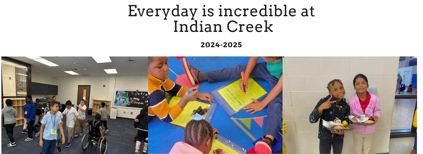 Everyday is incredible at Indian Creek; 3 photos of students in school